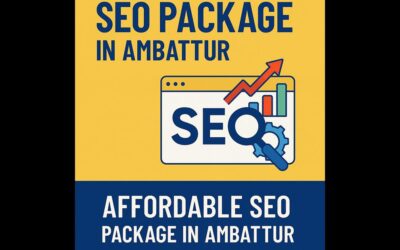 10x Growth unlocked with Affordable SEO Packages in Ambattur